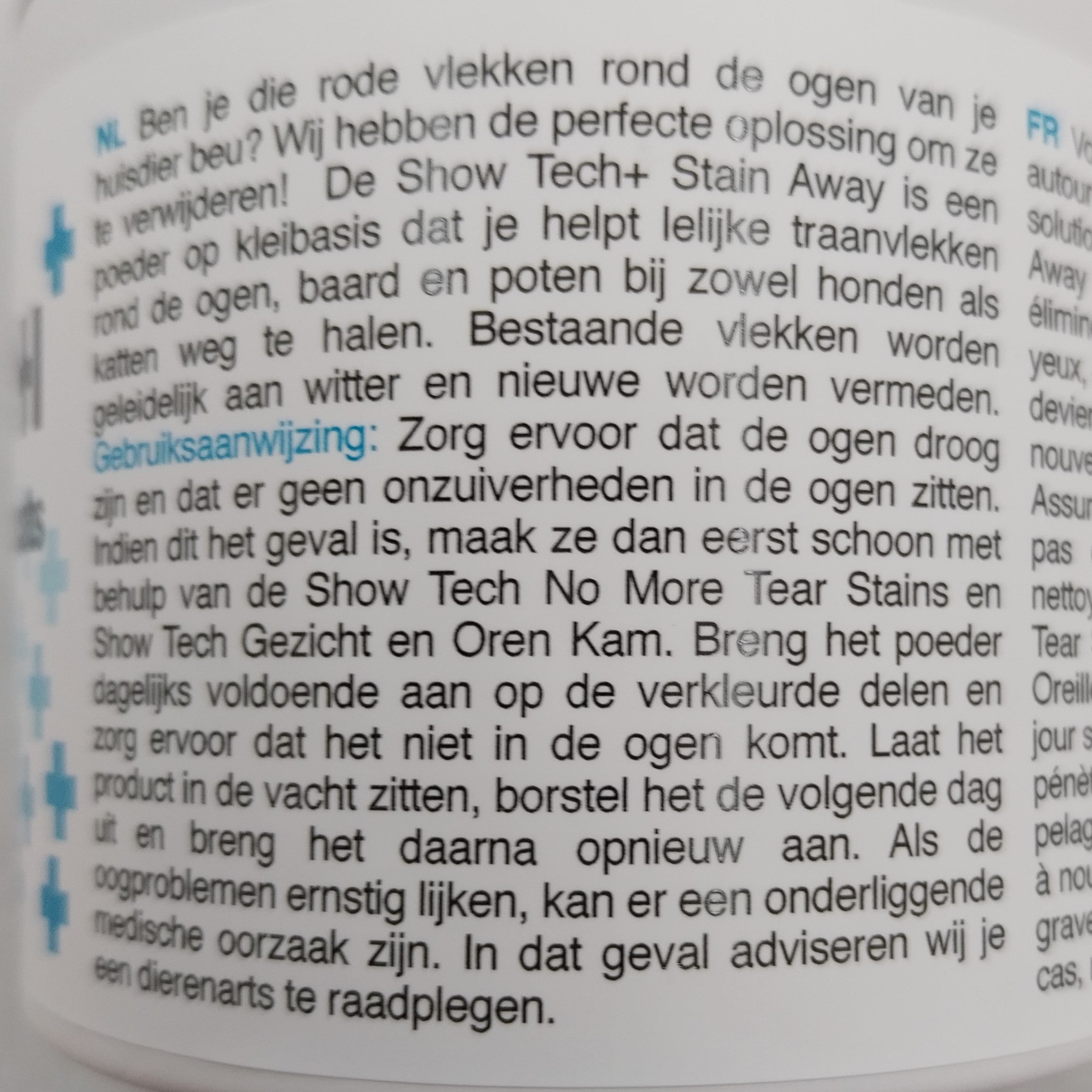 Show Tech+ Stain Away, Entferner für Tränenflecken um Augen, Bart und Pfoten bei Hunden und Katzen, 60g